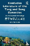 Chen, Zu-yan - Confucian Literature of the Tang and Song Dynasties