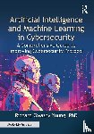 Young, PhD - Artificial Intelligence and Machine Learning in Cybersecurity