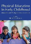  - Physical Education in Early Childhood