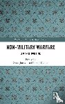  - Non-Military Warfare