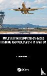 MacLeod, Norman - Implementing Competency-Based Training and Assessment in Aviation