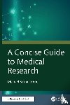 Brimacombe, Michael - A Concise Guide to Medical Research