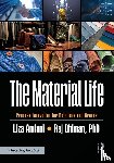 Amlani, Liza, Dhiman, Raj - The Material Life
