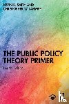 B. Smith, Kevin, Larimer, Christopher - The Public Policy Theory Primer