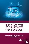  - From Smart Cities to the Metaverse