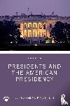 Cox Han, Lori, Heith, Diane - Presidents and the American Presidency