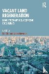  - Vacant Land Regeneration