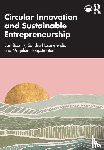 Bossink, Bart, Hasanefendic, Sandra, Hoogstraaten, Marjolein - Circular Innovation and Sustainable Entrepreneurship