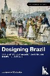 Malerba, Jurandir - Designing Brazil