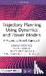 Ordonez, Camilo, Harper, Mario, Boylan, Jonathan T., Collins, Jr. - Trajectory Planning Using Dynamics and Power Models