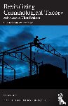 Hall, Steve (Teesside University, Winlow, Simon (Teesside University - Revitalizing Criminological Theory