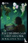 Kindregan, Brian, Lasrado, Diandra Anne - The Definitive Game Narrative Guide