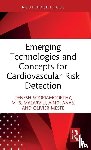 Sooriamoorthy, Denesh (Asia Pacific University, Malarvili, M. B. (Perdana University, Anas, Aindi (Polytech Grenoble, Meste, Olivier (Laboratoire I3S - Emerging Technologies and Concepts for Cardiovascular Risk Detection