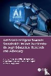  - Artificial Intelligent Towards Sustainable Impact Accelerator through Education, Research and Advocacy