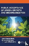 Mikalauskiene, Asta, Streimikiene, Dalia, Mikalauskas, Ignas (Vilnius University - Public Acceptance of Green Growth and Decarbonization