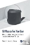 Vink, Peter (Delft University of Technology, Hedge, Alan - 50 Ways to Fool Your User