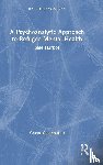 Giannoulaki, Chrysi - A Psychoanalytic Approach to Refugee Mental Health