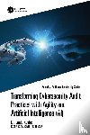 Kostic, CISSP - Transforming Cybersecurity Audit Practices with Agility and Artificial Intelligence (AI)
