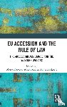  - EU Accession and the Rule of Law