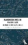 Faris Vazhathodi, Muhammed - Nanomedicines in Patent Law