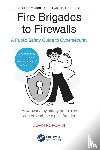 Kuforiji, John - Fire Brigades to Firewalls