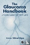Elgin, Cansu Yuksel - The Glaucoma Handbook