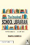 Weisburg, Hilda K. - The Involved School Librarian