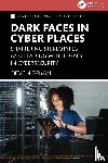 Bryan, Devon - Dark Faces in Cyber Places