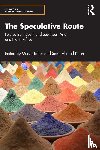  - The Speculative Route