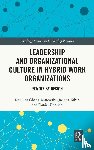 Oleksa-Marewska, Karolina, Tokar, Joanna, Denison, Daniel (University of Michigan Business School - Leadership and Organizational Culture in Hybrid Work Organizations
