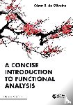 Oliveira, Cesar R. de - A Concise Introduction to Functional Analysis