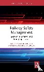 Chruzik, Katarzyna, Grabon-Chalupczak, Marzena - Railway Safety Management