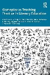  - Gameplay as Teaching Practice in Literacy Education