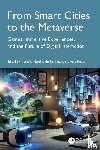  - From Smart Cities to the Metaverse