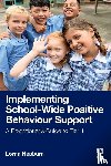 Hepburn, Lorna - Implementing School-Wide Positive Behaviour Support