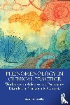 Ferrarello, Susi (California State University - Phenomenology in Clinical Practice