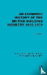 Powell, C.G. - An Economic History of the British Building Industry 1815–1979