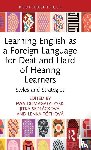  - Learning English as a Foreign Language for Deaf and Hard of Hearing Learners