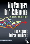 McComie, Linda, Humphries, Andrew - Why Managers Don't Collaborate