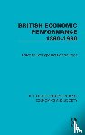  - British Economic Performance 1880–1980