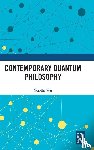 Wu, Guolin - Contemporary Quantum Philosophy