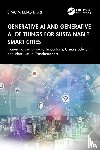 Bibri, Simon Elias - Generative AI and Generative AI of Things for Sustainable Smart Cities