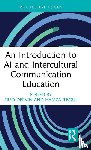  - An Introduction to AI and Intercultural Communication Education
