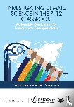 Tucker, Laura, Sherwood, Lois - Investigating Climate Science in the 7–12 Classroom