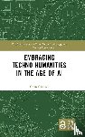 Sin-wai, Chan (The Chinese University of Hong Kong - Embracing Techno-humanities in the Age of AI