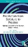  - Prophetism from Scripture to Practice