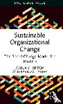 Burton, Joshua D., Carter, Barbara - Sustainable Organizational Change