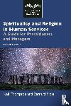Thompson, Neil, Moss, Bernard - Spirituality and Religion in Human Services