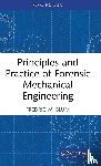 Blum, Fredric M. - Principles and Practice of Forensic Mechanical Engineering