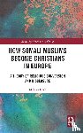 Bodi, Matyas - How Somali Muslims Become Christians in Europe
